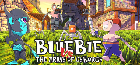 Bluebie VS The Army of Cyborgs
