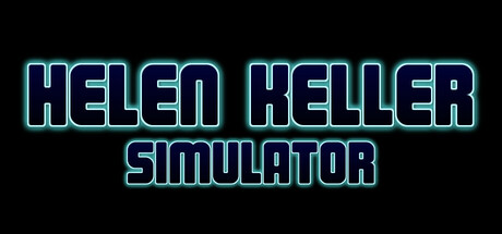 Cover art from Helen Keller Simulator