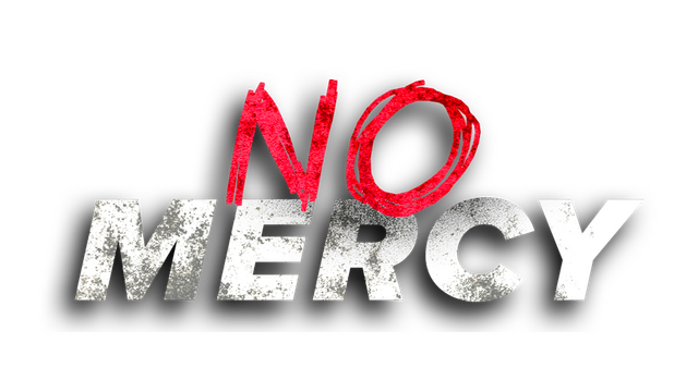 No Mercy