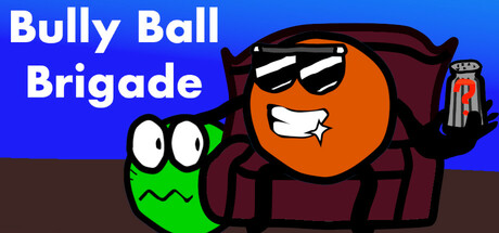 Cover art from Bully Ball Brigade