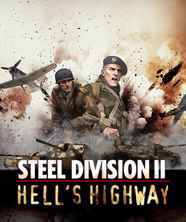 Steel Division 2 - Nemesis #7 - Hell's Highway