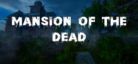 Mansion of the Dead