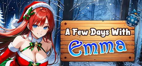 A Few Days With : Emma