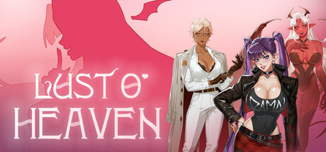 Lust o’ Heaven