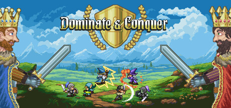 Dominate & Conquer