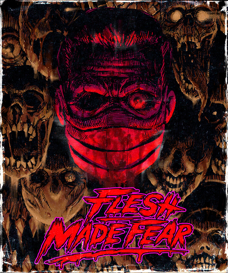 Flesh Made Fear