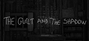 The Guilt and the Shadow