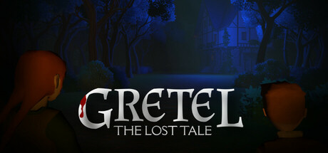 Gretel: The Lost Tale