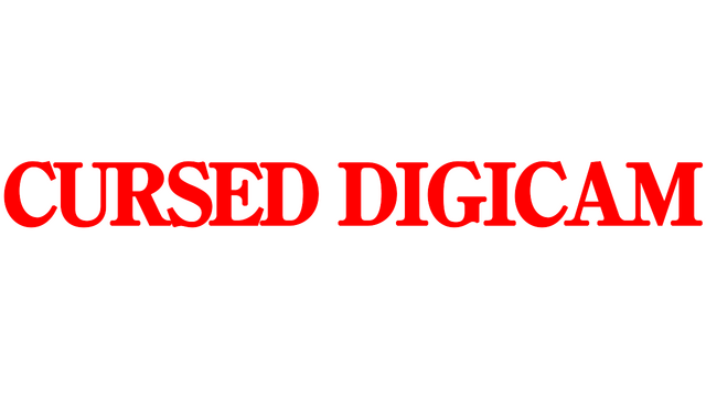 Cursed Digicam | 呪われたデジカメ