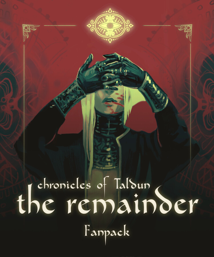 Chronicles of Taldun - The Remainder