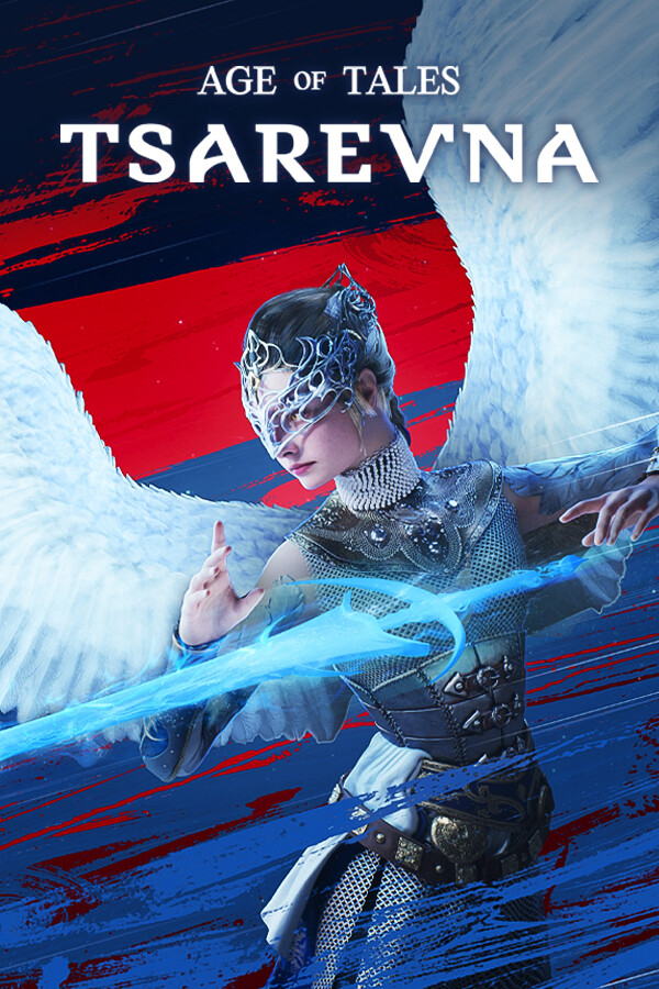 TSAREVNA. Age of Tales
