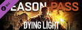 Dying Light: Season Pass