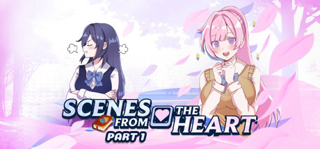 Scenes from the Heart - Part 1