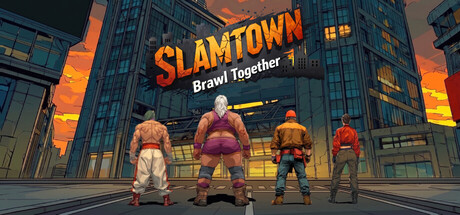 SLAMTOWN - Brawl Together