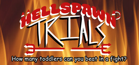 Cover art from Hellspawn Trials: how many toddlers can you beat in a fight?