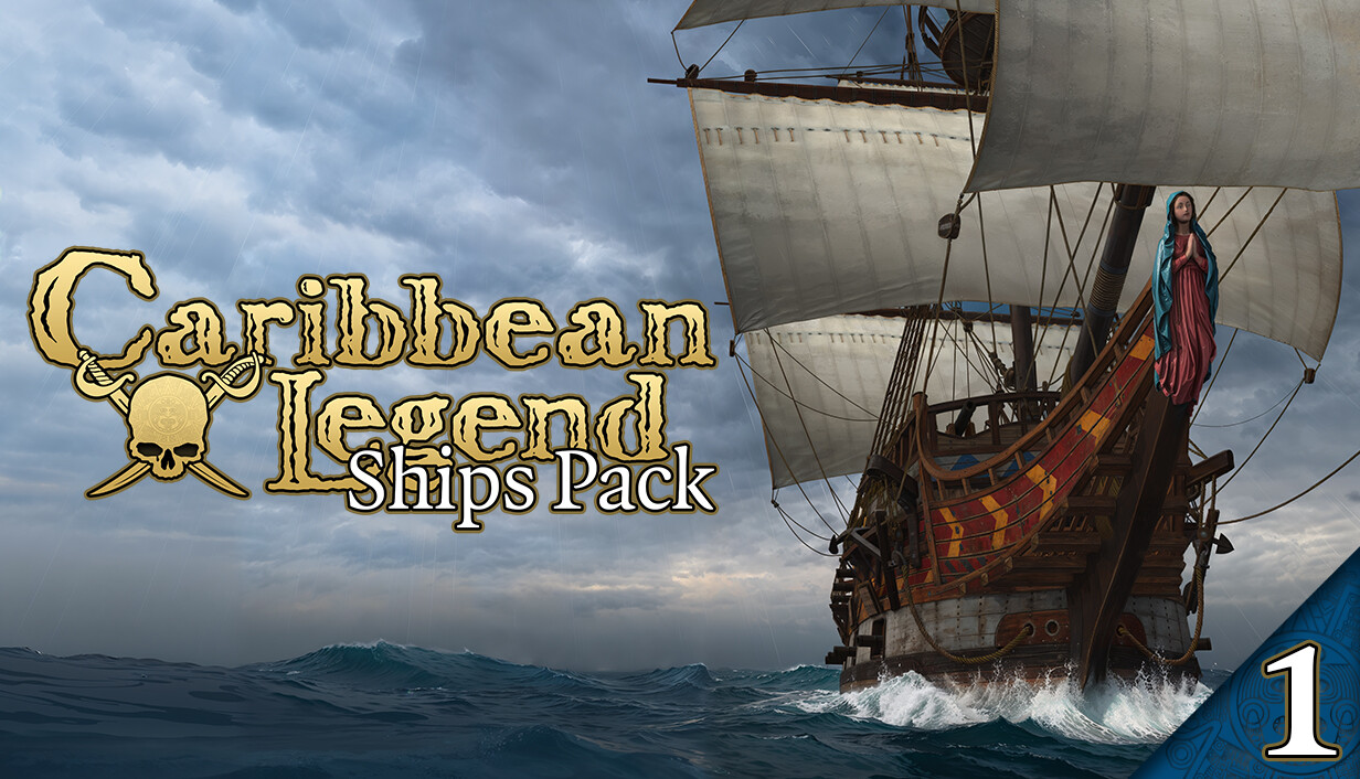 Caribbean Legend - Ships Pack: Part I