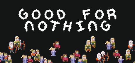 Good For Nothing