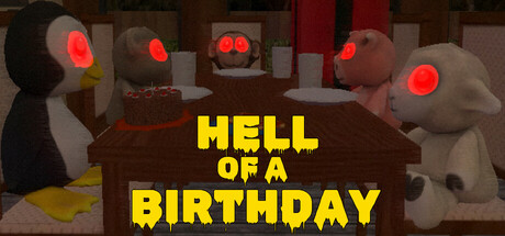 Hell of a Birthday