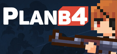Cover art from Plan B4: Proceed with the Plan A