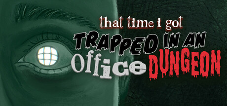 Cover art from That Time I Got Trapped in an Office Dungeon