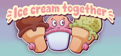 Ice Cream Together: A Cozy Parlor Simulator