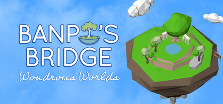 Banpo's Bridge Wondrous Worlds