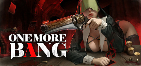One More Bang