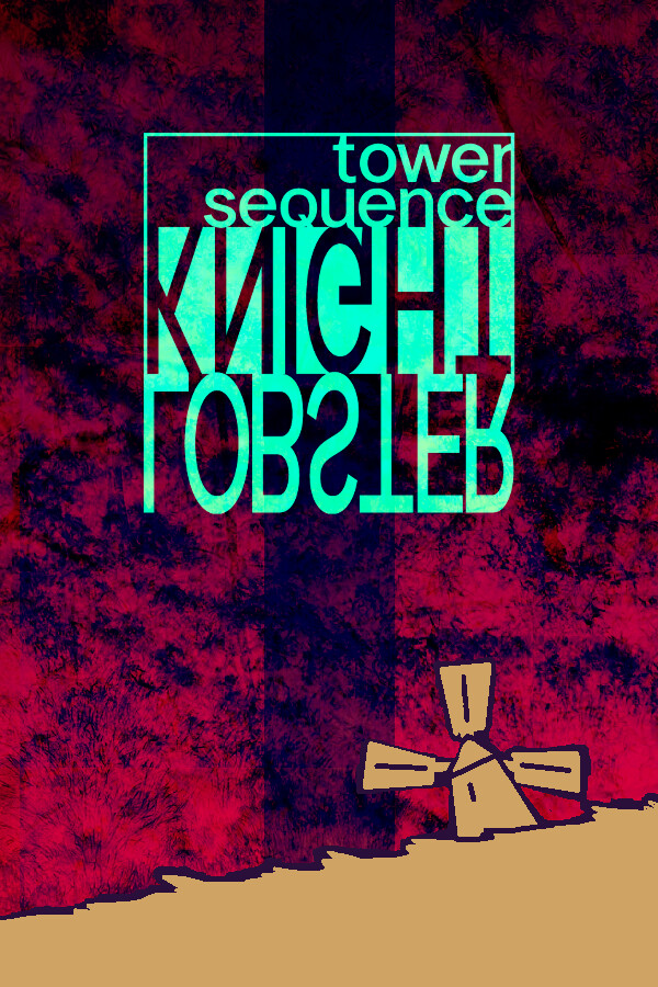 tower sequence KNIGHT LOBSTER