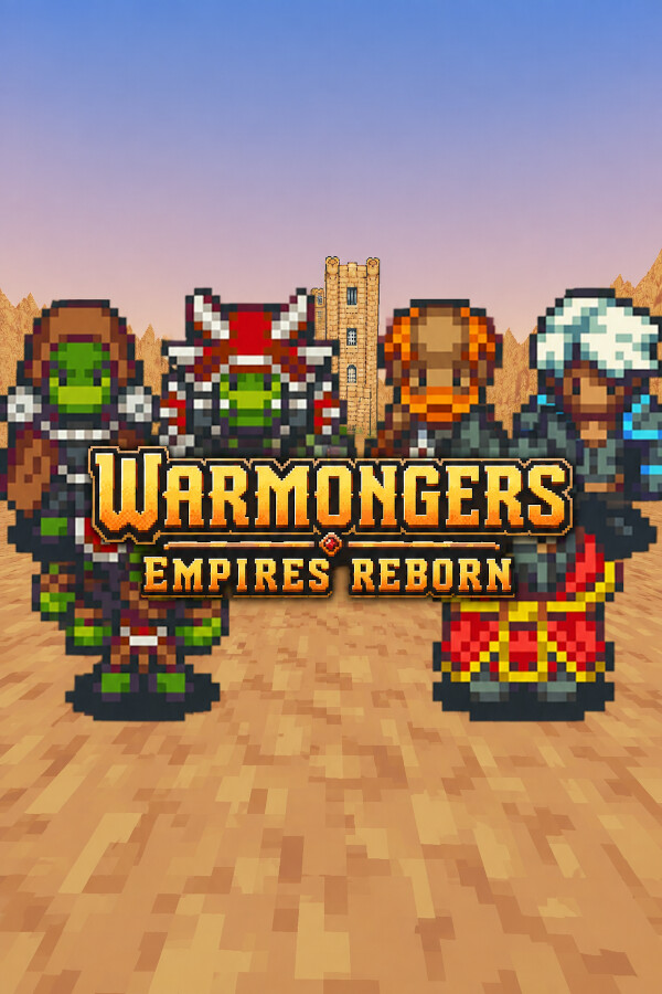 Warmongers: Empires Reborn