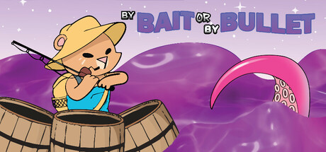 By Bait or By Bullet