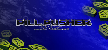 Cover art from Pill Pusher ~Deluxe~