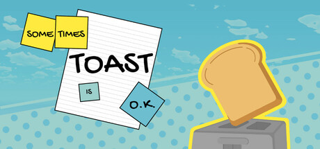 Cover art from Sometimes Toast is O.K.