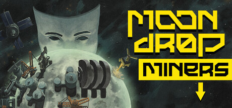 Cover art from Moon Drop Miners
