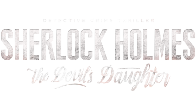 Sherlock Holmes: The Devil's Daughter