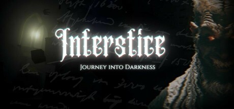 Interstice: Journey into Darkness