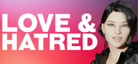 Love and Hatred