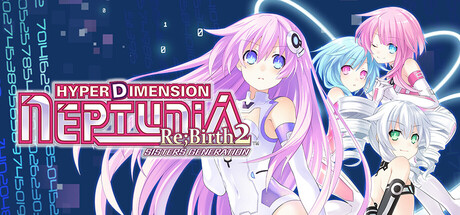 Hyperdimension Neptunia Re;Birth2: Sisters Generation