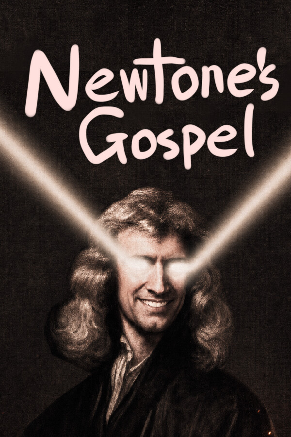 Newtone's Gospel