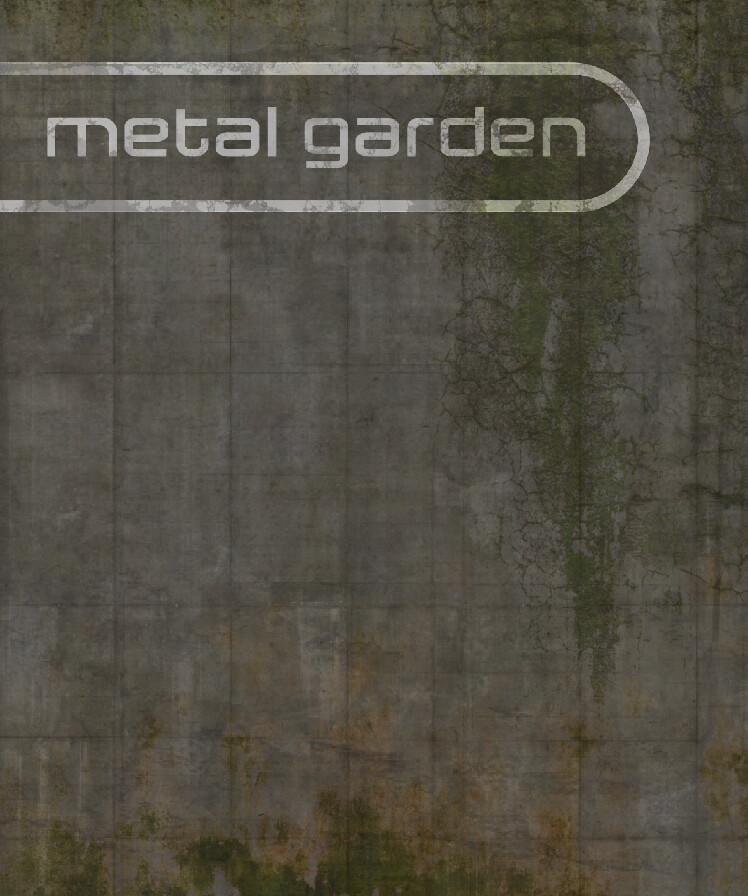 Metal Garden