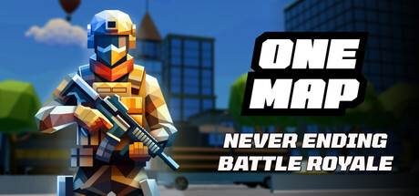 ONE MAP - Never Ending Battle Royale