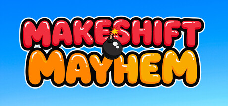 Cover art from MakeShift Mayhem
