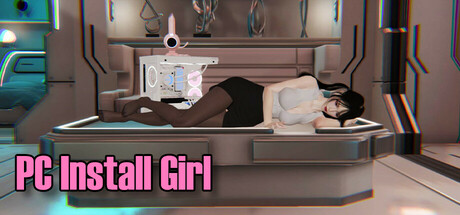 PC Install Girl