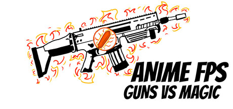 Anime FPS: Guns vs Magic