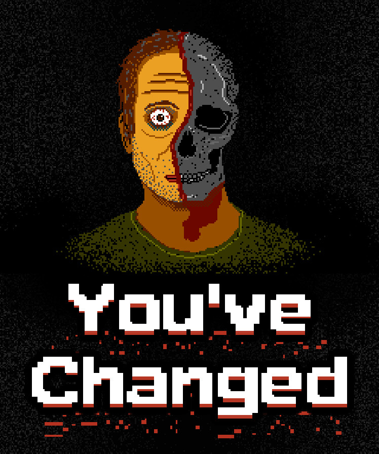 You've Changed