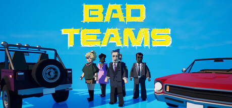 Cover art from Bad Teams
