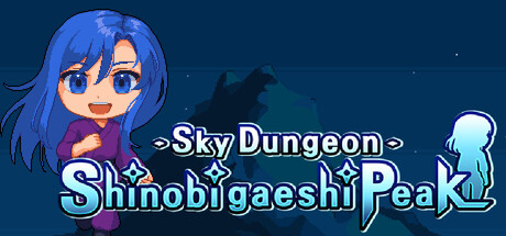 SkyDungeon Shinobigaeshi Peak