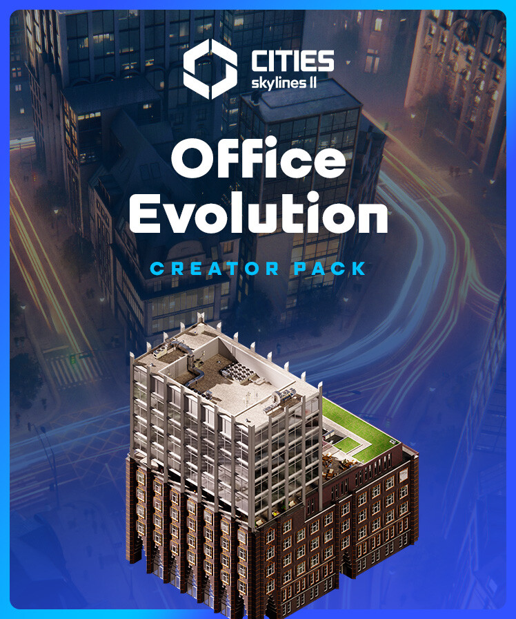 Cities: Skylines II - Creator Pack: Office Evolution