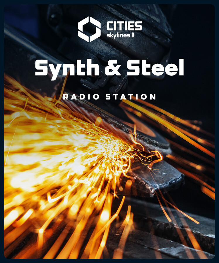 Cities: Skylines II - Synth & Steel Radio