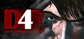 D4: Dark Dreams Don’t Die -Season One-