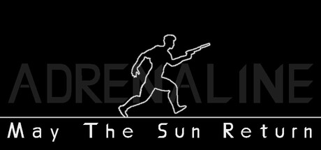 Cover art from ADRENALINE: May The Sun Return